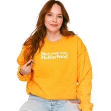 Load image into Gallery viewer, mind your motherhood crewneck
