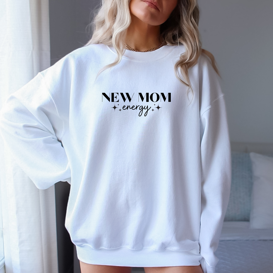 new mom energy crewneck