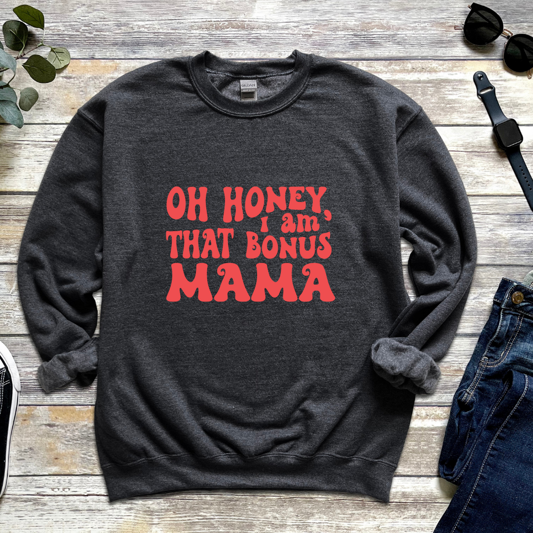 oh honey bonus mama crewneck